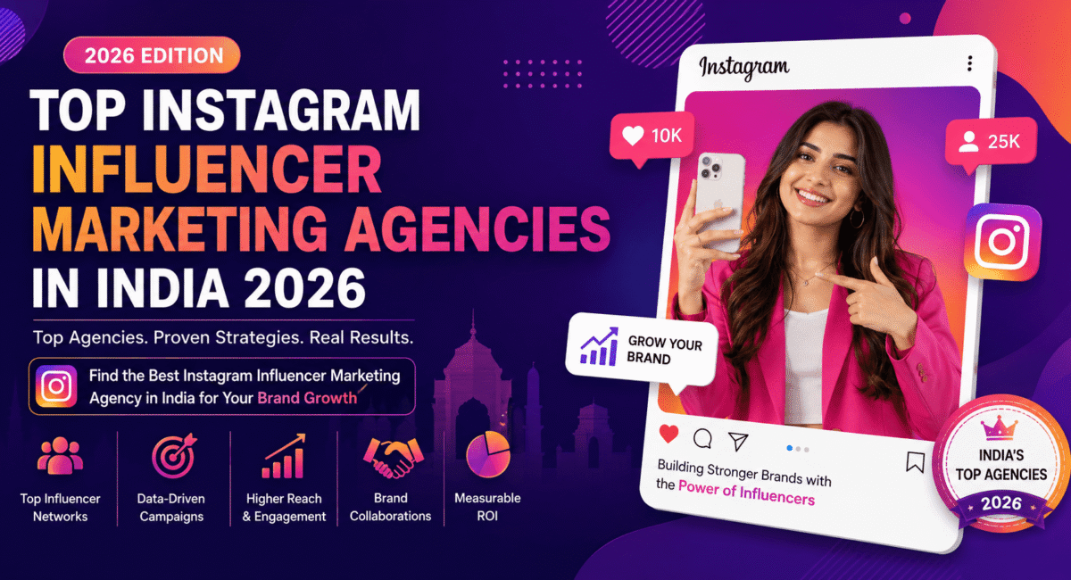 Top Instagram Influencer Marketing Agencies in India