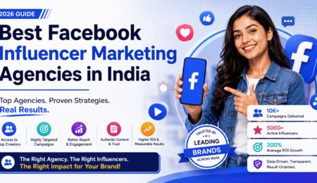 Best Facebook Influencer Marketing Agencies in India
